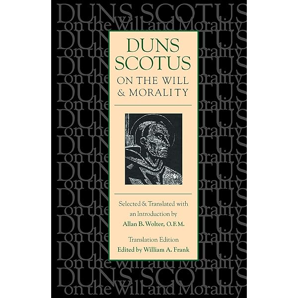 Amazon.com: John Duns Scotus: Selected Writings on Ethics